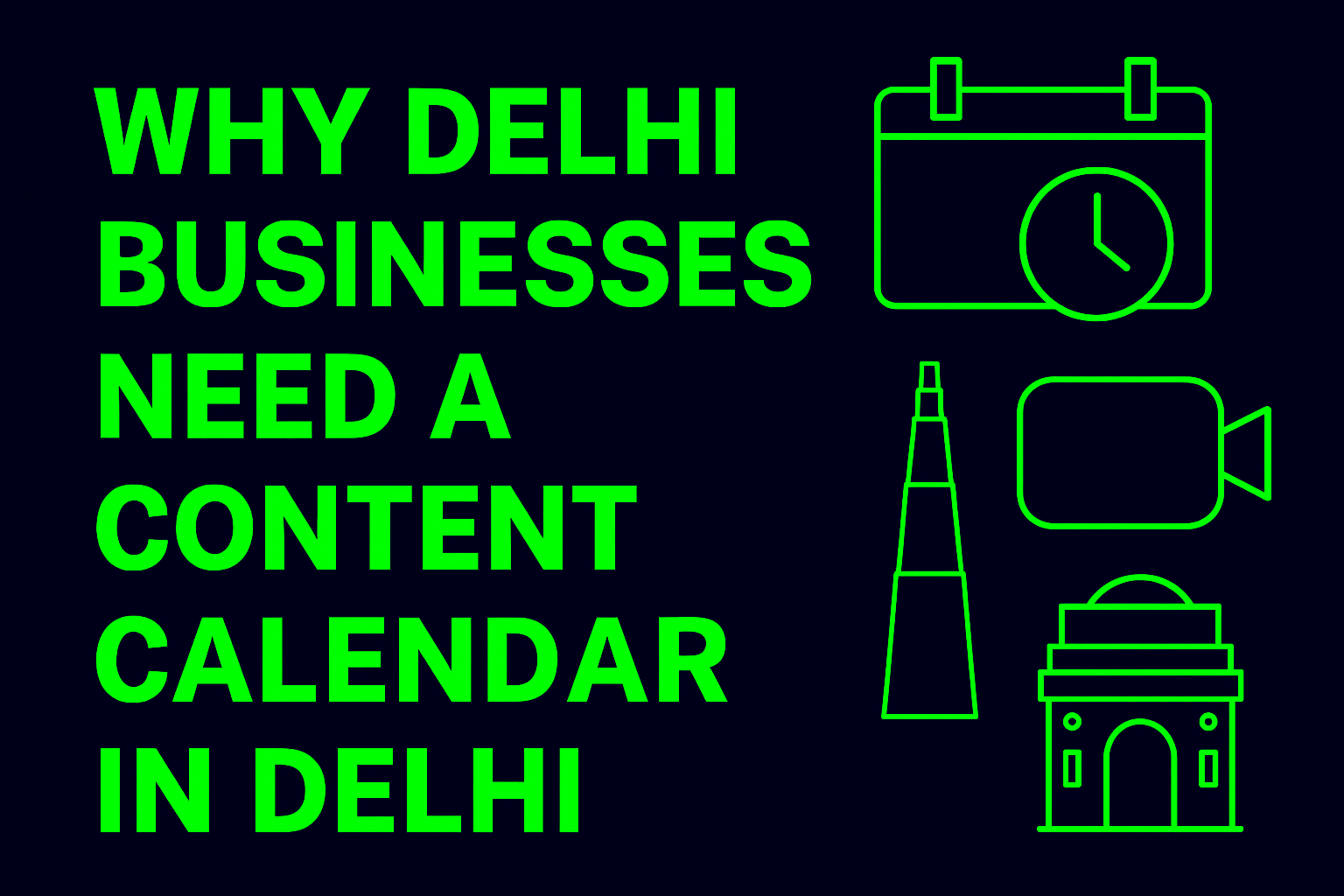 Why Delhi Businesses Need a Content Calendar