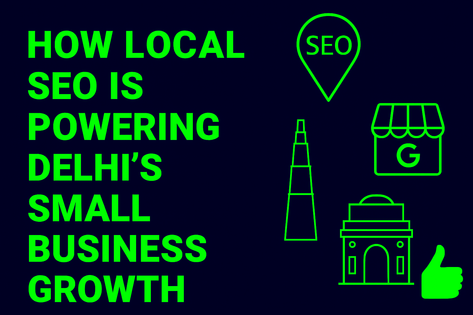 How Local SEO Is Powering Delhi’s Small Business Growth