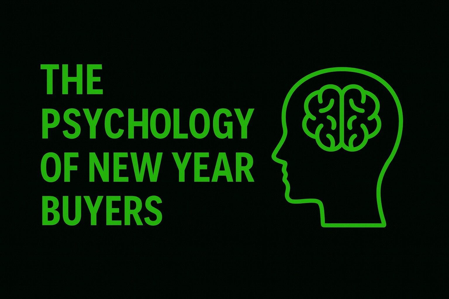 The Psychology of New Year Buyers