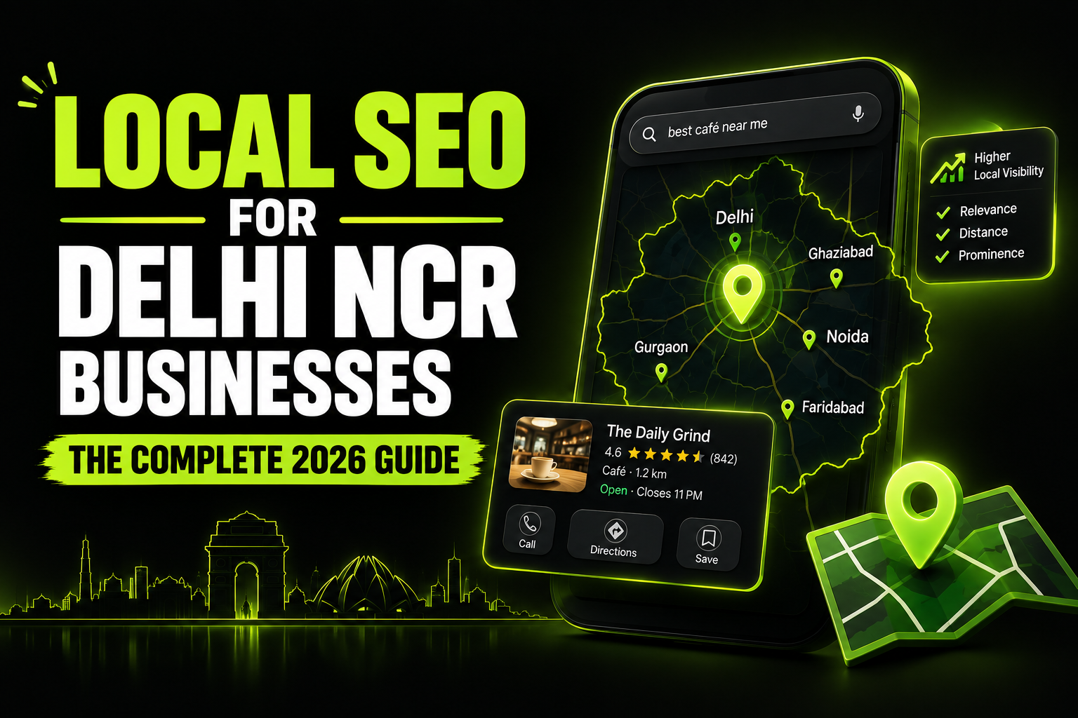 Local SEO for Delhi NCR Businesses: The Complete 2026 Guide